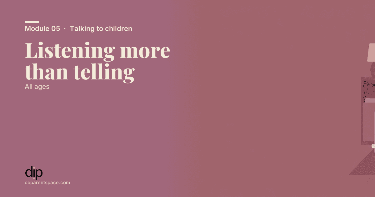 Listening more than telling