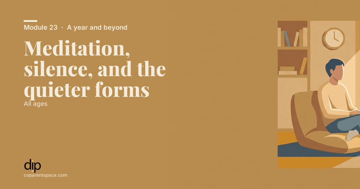 Meditation, silence, and the quieter forms