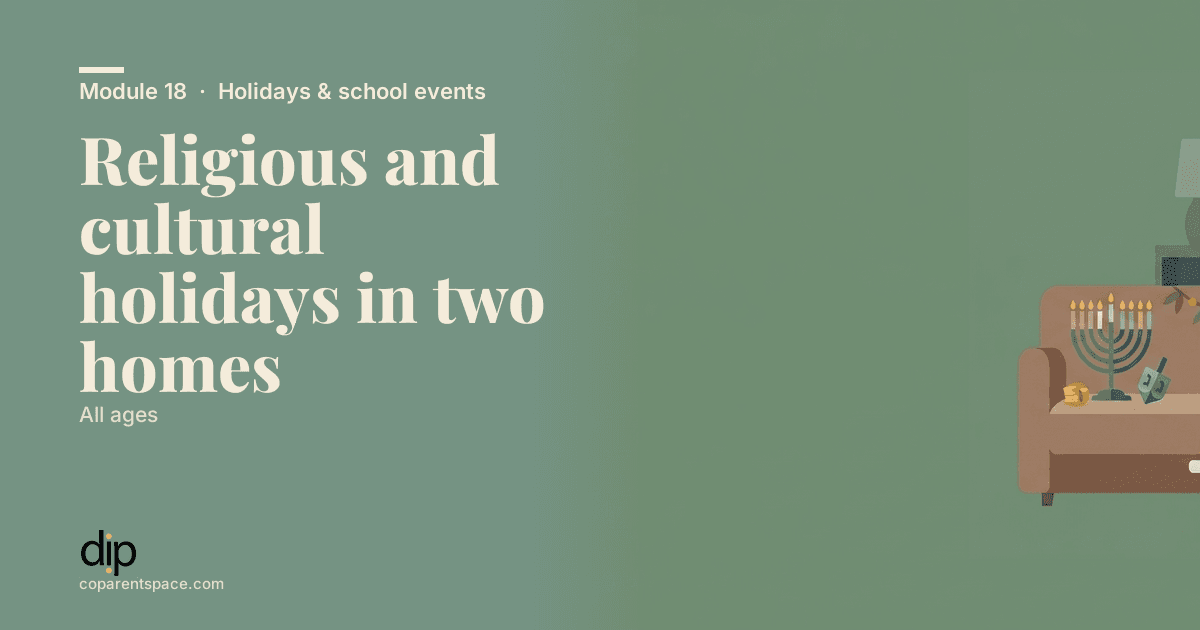 Religious and cultural holidays in two homes