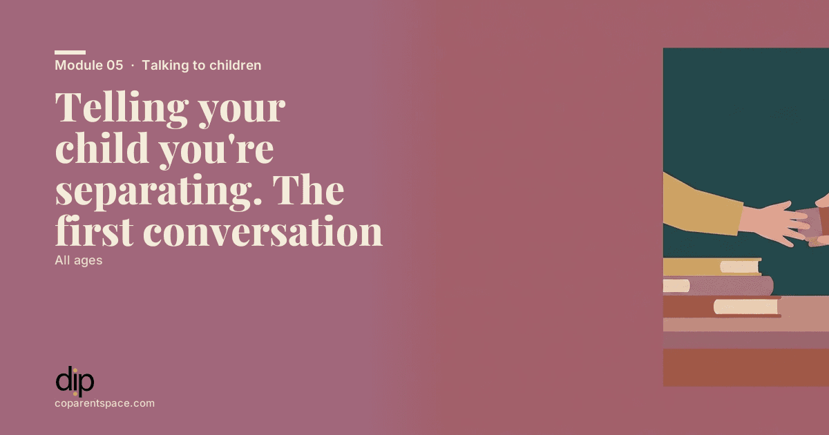 Telling your child you're separating. The first conversation