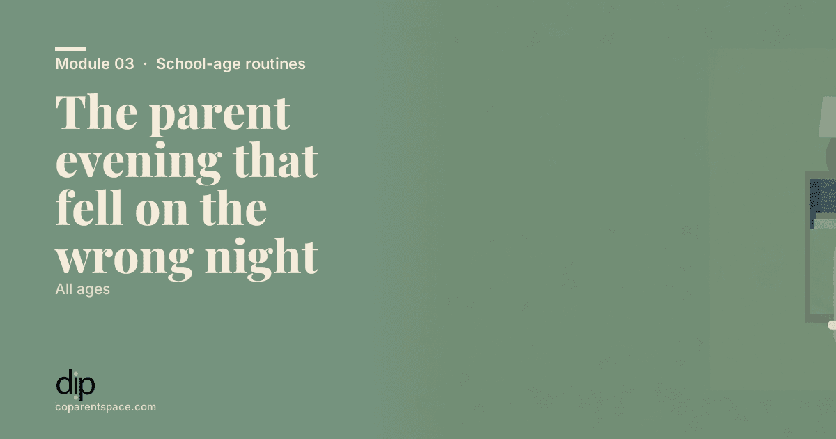 The parent evening that fell on the wrong night
