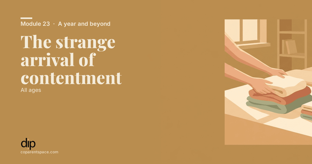 The strange arrival of contentment