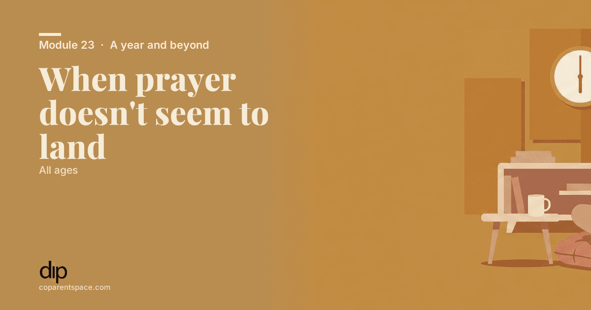 When prayer doesn't seem to land